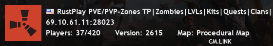 RustPlay PVE/PVP-Zones TP|Zombies|LVLs|Kits|Quests|Clans|+More!