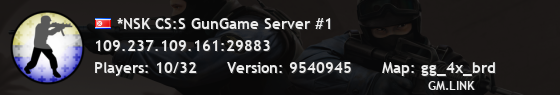 *NSK CS:S GunGame Server #1