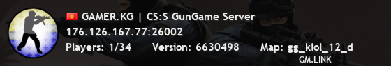GAMER.KG | CS:S GunGame Server