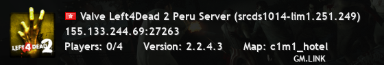 Valve Left4Dead 2 Peru Server (srcds1014-lim1.251.249)