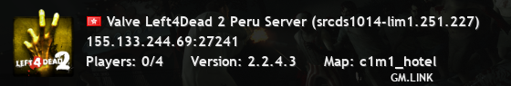Valve Left4Dead 2 Peru Server (srcds1014-lim1.251.227)