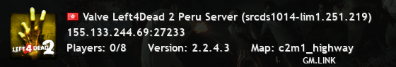 Valve Left4Dead 2 Peru Server (srcds1014-lim1.251.219)