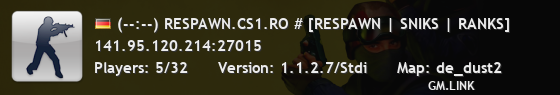 (--:--) RESPAWN.CS1.RO # [RESPAWN | SNIKS | RANKS]