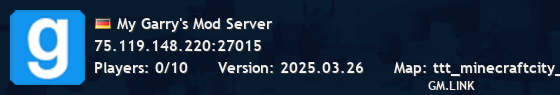 My Garry's Mod Server