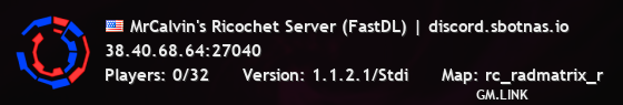 MrCalvin's Ricochet Server (FastDL) | discord.sbotnas.io