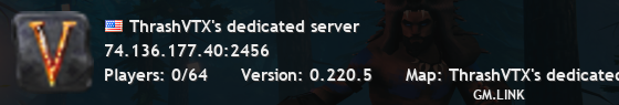 ThrashVTX's dedicated server
