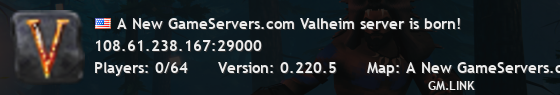 A New GameServers.com Valheim server is born!