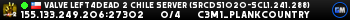 Valve Left4Dead 2 Chile Server (srcds1020-scl1.241.288)