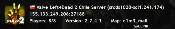 Valve Left4Dead 2 Chile Server (srcds1020-scl1.241.174)