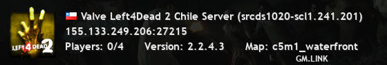 Valve Left4Dead 2 Chile Server (srcds1020-scl1.241.201)