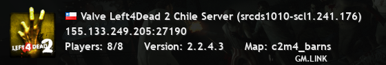 Valve Left4Dead 2 Chile Server (srcds1010-scl1.241.176)