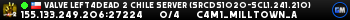 Valve Left4Dead 2 Chile Server (srcds1020-scl1.241.210)