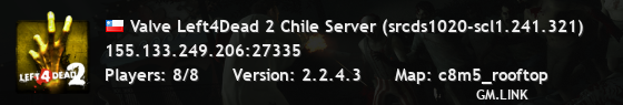 Valve Left4Dead 2 Chile Server (srcds1020-scl1.241.321)