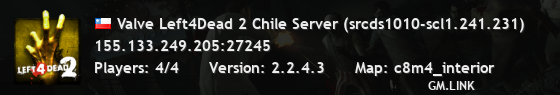Valve Left4Dead 2 Chile Server (srcds1010-scl1.241.231)