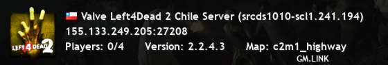 Valve Left4Dead 2 Chile Server (srcds1010-scl1.241.194)