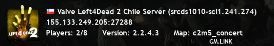 Valve Left4Dead 2 Chile Server (srcds1010-scl1.241.274)