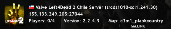 Valve Left4Dead 2 Chile Server (srcds1010-scl1.241.30)