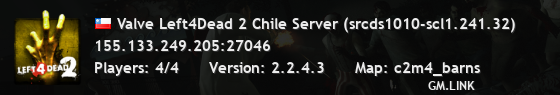 Valve Left4Dead 2 Chile Server (srcds1010-scl1.241.32)