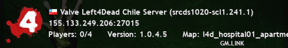 Valve Left4Dead Chile Server (srcds1020-scl1.241.1)