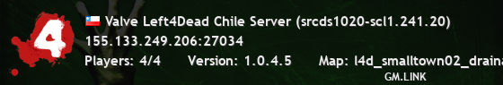 Valve Left4Dead Chile Server (srcds1020-scl1.241.20)