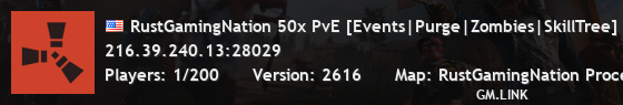 RustGamingNation 50x PvE [Events|Purge|Zombies|SkillTree]