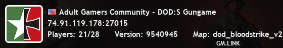Adult Gamers Community - DOD:S Gungame