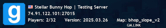 Stellar Bunny Hop | Testing Server