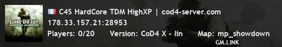 C4S HardCore TDM HighXP | cod4-server.com