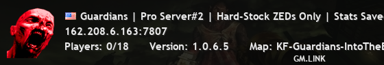 Guardians | Pro Server#2 | Hard-Stock ZEDs Only | Stats Saved o