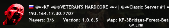 @��KF �@@VETERAN'S HARDCORE ���| @��Classic Server #1 ���|
