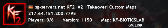sg-servers.net KF2  #2 |Takeover|Custom Maps