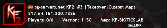 sg-servers.net KF2  #3 |Takeover|Custom Maps