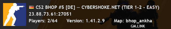 CS2 BHOP #5 [DE] — CYBERSHOKE.NET (TIER 1-2 - EASY)