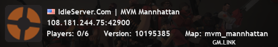 IdleServer.Com | MVM Mannhattan
