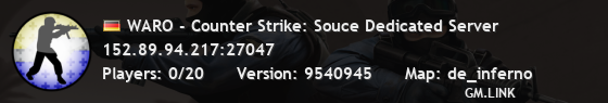 WARO - Counter Strike: Souce Dedicated Server