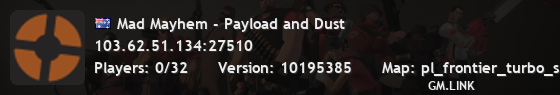 Mad Mayhem - Payload and Dust