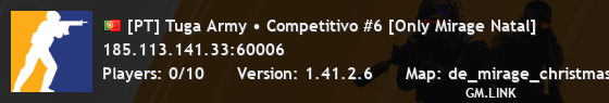 [PT] Tuga Army • Competitivo #6 [Only Mirage Natal]