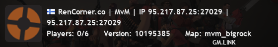 RenCorner.co | MvM | IP 95.217.87.25:27029 |