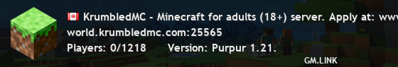 KrumbledMC - Minecraft for adults (18+) server. Apply at: www.KrumbledMC.com