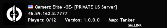 Gamerz Elite -GE- [PRIVATE US Server]