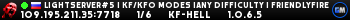 LightServer#5 | KF/KFO Modes |Any Difficulty | FriendlyFire OFF