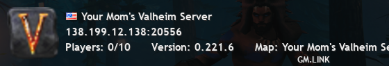 Your Mom's Valheim Server