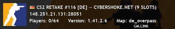 CS2 RETAKE #116 [DE] — CYBERSHOKE.NET (9 SLOTS)