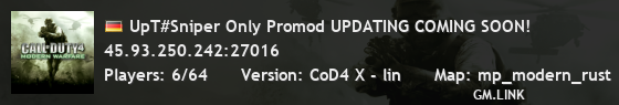 UpT#Sniper Only Promod UPDATING COMING SOON!