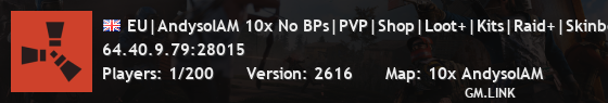 EU|AndysolAM 10x No BPs|PVP|Shop|Loot+|Kits|Raid+|Skinbox|WIPED