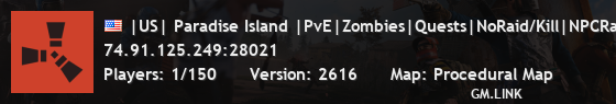 |US| Paradise Island |PvE|Zombies|Quests|NoRaid/Kill|NPCRaidBas