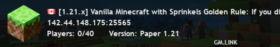 [1.21.x] Vanilla Minecraft with Sprinkels Golden Rule: If you didn't build it, don't touch it.