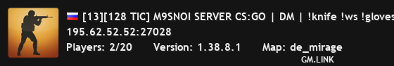[13][128 TIC] M9SNOI SERVER CS:GO | DM | !knife !ws !gloves