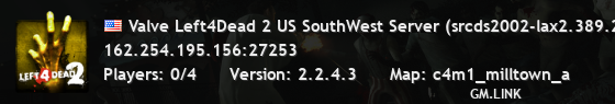 Valve Left4Dead 2 US SouthWest Server (srcds2002-lax2.389.239)