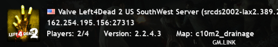 Valve Left4Dead 2 US SouthWest Server (srcds2002-lax2.389.299)